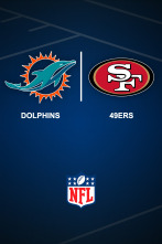 Semana 16: Miami Dolphins - San Francisco 49ers