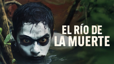 El río de la muerte