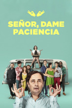 Señor, dame paciencia, Season 1 (T1)