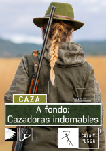 A fondo: cazadoras indomables