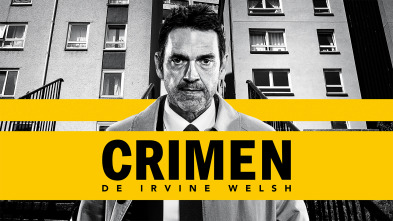 Crimen, de Irvine Welsh (T1)