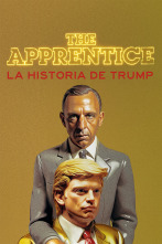 The Apprentice (La historia de Trump)