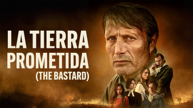 La tierra prometida (The Bastard)