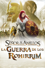 El señor de los anillos: la guerra de los Rohirrim