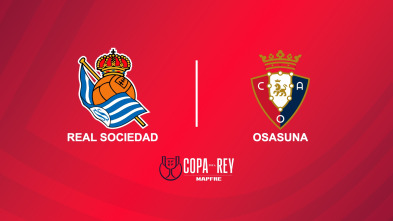 Cuartos de final: Real Sociedad - Osasuna