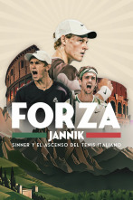 Forza Jannik Sinner y el Ascenso del Tenis Italiano