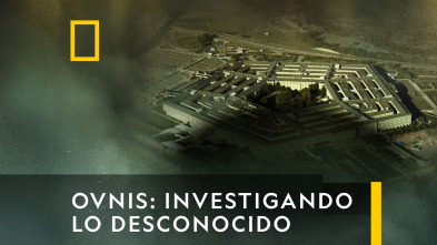 OVNIS: Investigando lo desconocido 