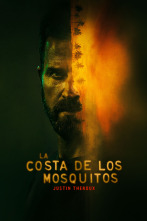 La costa de los mosquitos (T1)