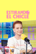 Estirando el chicle (T7): Juntas con Paloma San Basilio