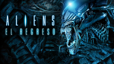 Aliens: el regreso