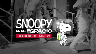 Snoopy en el espacio: los secretos del Apolo 10