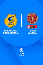 Octavos de Final: Dreamland Gran Canaria - Umana Reyer Venice