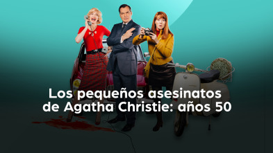 Los pequeños asesinatos de agatha christie: años 50 (T1)