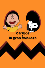 Carlitos y la gran calabaza