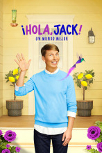 ¡Hola, Jack! Un mundo mejor (T1)