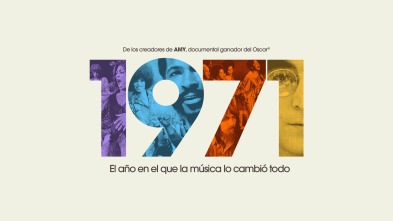 1971: el año en el que la música lo cambió todo 