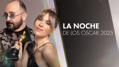 La Noche de los Oscar 2025