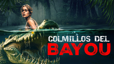 Colmillos del bayou