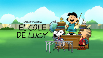 Snoopy presenta: El cole de Lucy