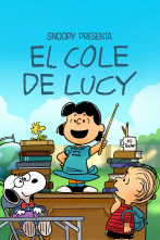 Snoopy presenta: El cole de Lucy