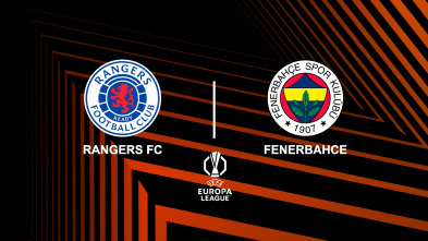 Octavos de final: Rangers - Fenerbahçe