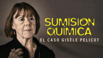 Sumisión química: el caso Gisèle Pelicot