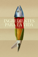 Ingredientes para la vida 