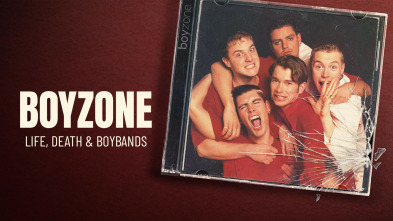 Boyzone: Life, Death & Boybands (T1)