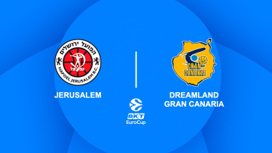 Cuartos de Final: Hapoel Jerusalem - Dreamland Gran Canaria