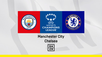 Cuartos de final: Manchester City - Chelsea