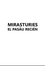 Mirastúries el pasáu recién