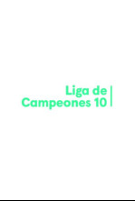 M+ Liga de Campeones 10