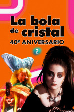 La bola de cristal, 40º aniversario