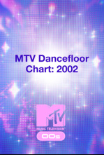 MTV Dancefloor Chart: 2002