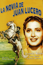 La novia de Juan Lucero