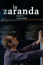 La Zaranda, teatro inestable