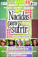 Nacidas para sufrir