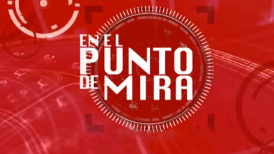 En el punto de mira (T6): Mi casa es un infierno y explotados por discapacidad