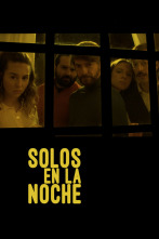 Solos en la noche