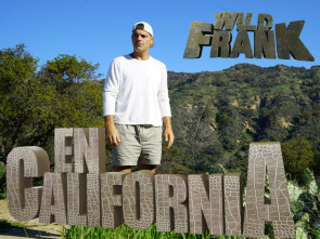 Wild Frank en California: Ep.1