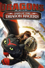 Dragons: Amanecer de los corredores de dragón.