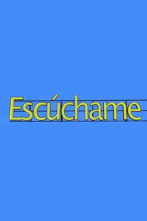 Escúchame