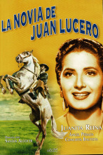 La novia de Juan Lucero