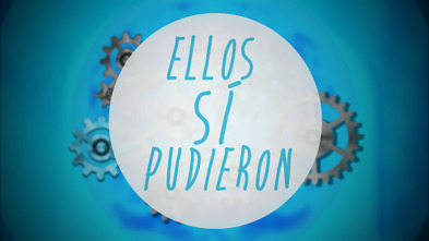 Ellos sí pudieron (T2023): Especial: Ellos sí pudieron