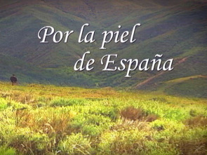 Por la piel de España: Sierra de Aracena