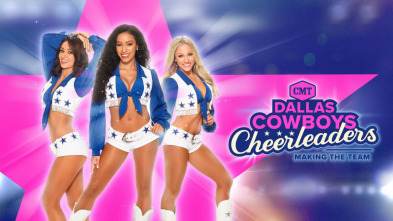 Dallas Cowboys Cheerleaders: Making The Team (T16)