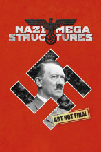 Lo mejor de Nazi Megaestructuras 