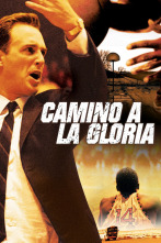 Camino a la gloria (Glory Road)