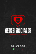 Redes sociales: la fábrica del terror 