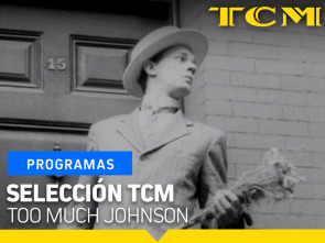 Selección TCM (T1): Selección TCM: Too Much Johnson